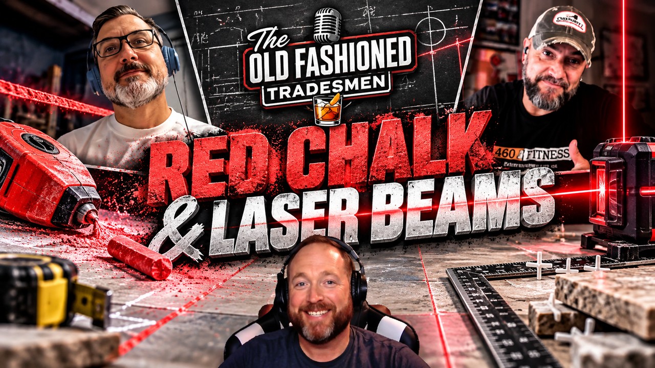 Red Chalk & Laser Beams: Tile Layout Tools, Tricks & Mistakes episode artwork